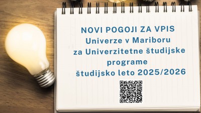 Novi pogoji za vpis v univerzitetne študijske programe Univerze v Mariboru